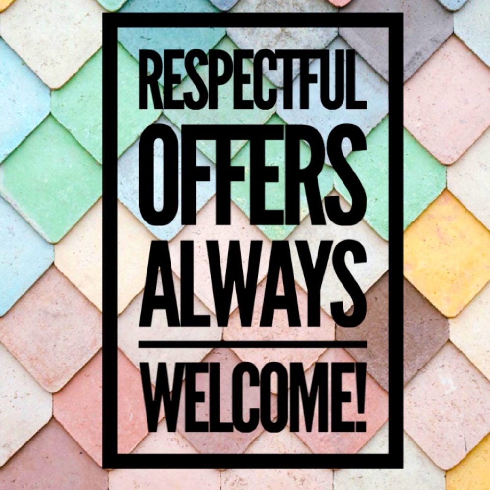 Respectful Offers Always Considered!